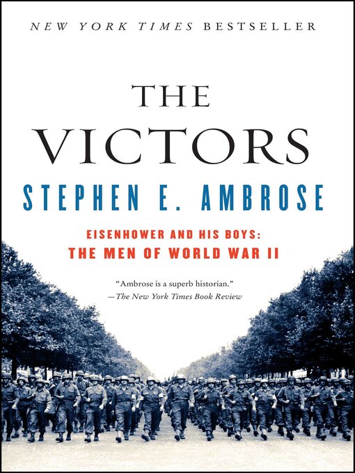 Title details for The Victors by Stephen E. Ambrose - Wait list